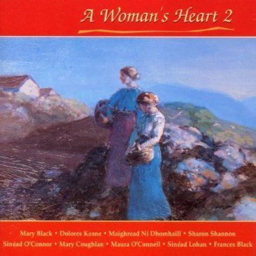 A woman's heart vol.2 M.Black/D.Keane/S.Sh