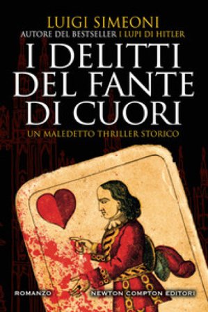 I delitti del Fante di Cuori Luigi Simeoni