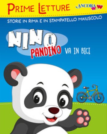 Nino Pandino va in bici. Ediz. a colori Barbara Corti