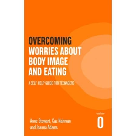 Overcoming Worries About Body Image and Eating (häftad, eng)