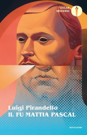 Il fu Mattia Pascal Luigi Pirandello