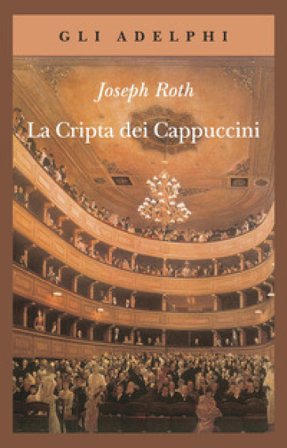 La cripta dei cappuccini Joseph Roth