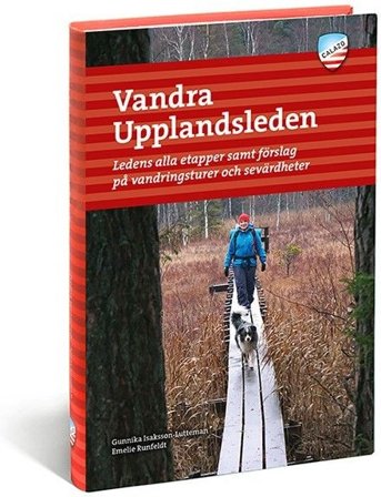 Calazo Vandra Upplandsleden 3:e upplagan