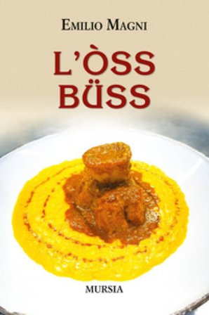 L'òss büss Emilio Magni