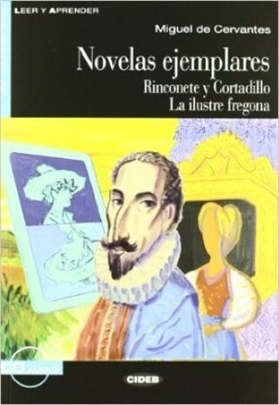 Novelas ejemplares. Con CD Audio Miguel de Cervantes Saavedra