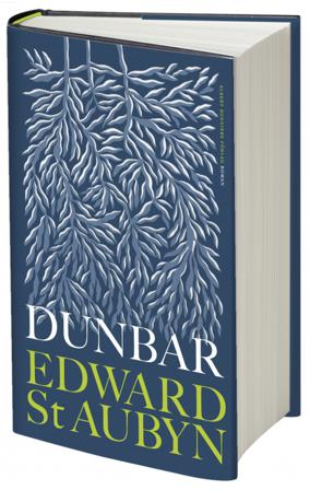 Dunbar - Bok av Edward St Aubyn - Inbunden