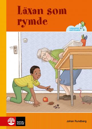 Läxan som rymde - Bok av Johan Rundberg - Inbunden