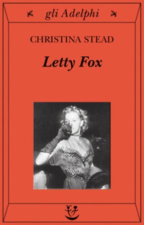Letty Fox Christina Stead