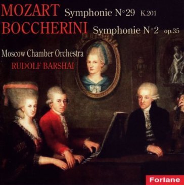 Symphony no. 29 / symphony no. 2 MOZART W.A. / LUIGI BOCCHERINI
