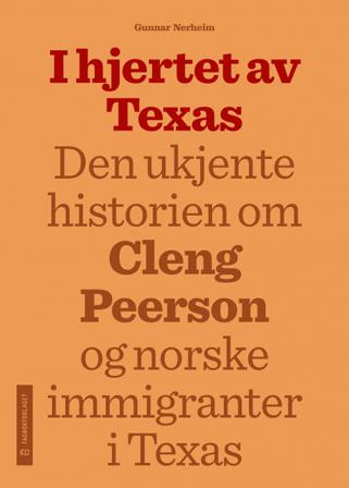 I hjertet av Texas - Bok av Gunnar Nerheim - Hardback