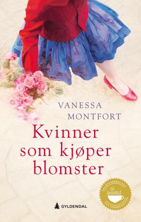 Kvinner som kjøper blomster - Bok av Vanessa Montfort - Hardback