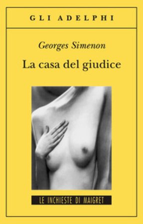 La casa del giudice Georges Simenon