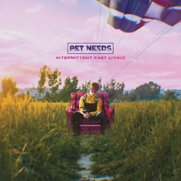 Intermittent fast living PET NEEDS