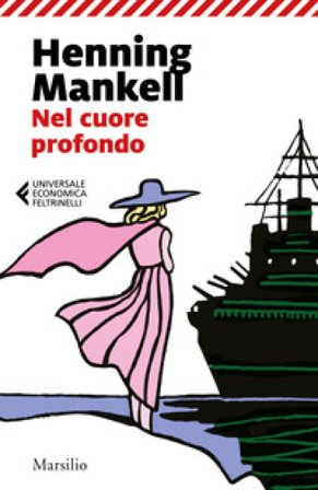 Nel cuore profondo Henning Mankell