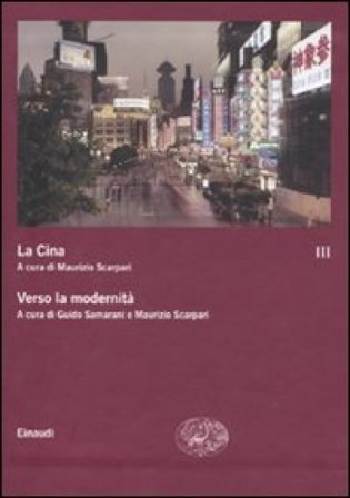 La Cina. Vol. 3: Verso la modernità