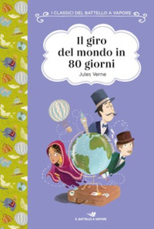 Il giro del mondo in 80 giorni. Ediz. ad alta leggibilità Jules Verne