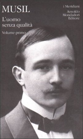 L'uomo senza qualità. Vol. 1 Robert Musil
