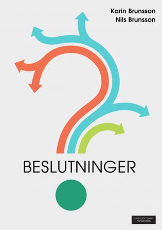 Beslutninger - Bok av Nils Brunsson & Karin Brunsson - Paperback