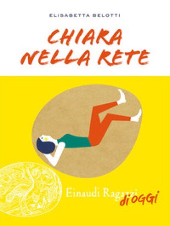Chiara nella rete Elisabetta Belotti