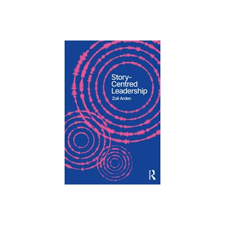 Story-Centred Leadership (häftad, eng)