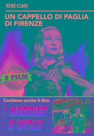 Cappello Di Paglia Di Firenze (Un) / I Married A Witch