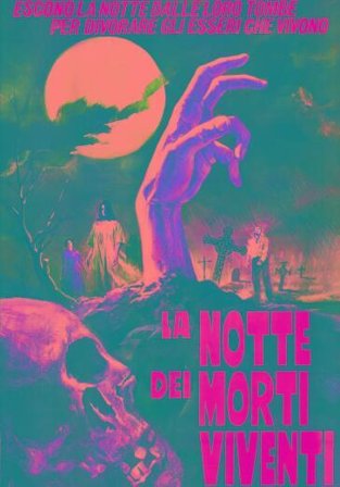 Notte Dei Morti Viventi (La)