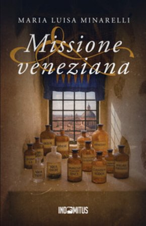 Missione veneziana Maria Luisa Minarelli