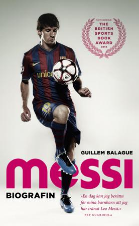 Messi : biografin - Bok av Guillem Balague - Pocket