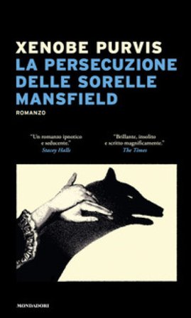 La persecuzione delle sorelle Mansfied Xenobe Purvis