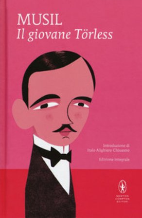 Il giovane Törless. Ediz. integrale Robert Musil