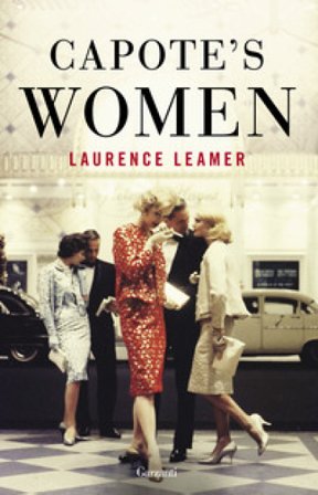 Capote's women. Ediz. italiana Laurence Leamer