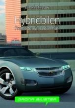 Hybridbilen : framtiden är redan här! - Bok av Eva Håkansson - Häfte