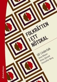 Folkrätten i ett nötskal, ISBN: 9789144125046