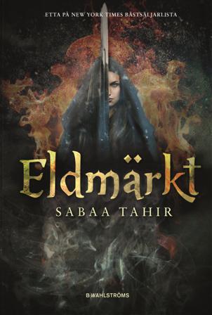Eldmärkt - Bok av Sabaa Tahir - Pocket