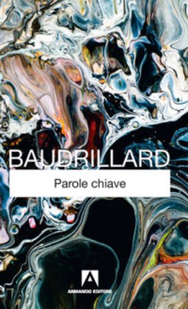 Parole chiave Jean Baudrillard
