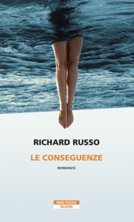 Le conseguenze Richard Russo