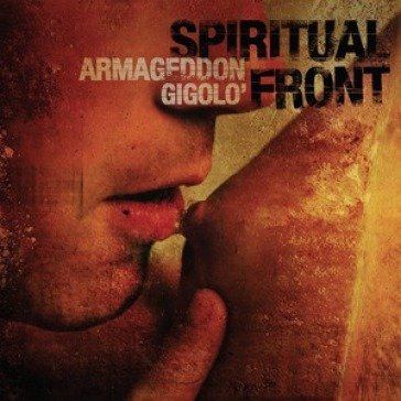Armageddon gigolo Spiritual Front