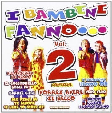 CD I BAMBINI FANNO OOO
