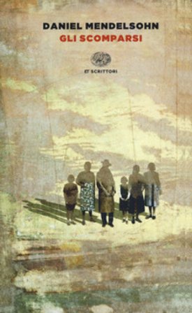 Gli scomparsi Daniel Mendelsohn