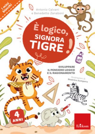 È logico, signora Tigre! Antonio Calvani