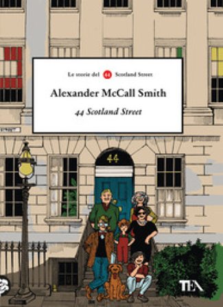 44 Scotland Street Alexander McCall Smith