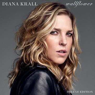 Wallflower deluxe Diana Krall