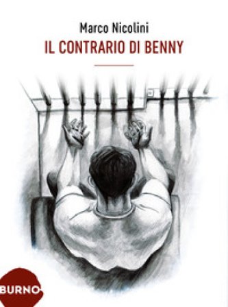 Il contrario di Benny Marco Nicolini