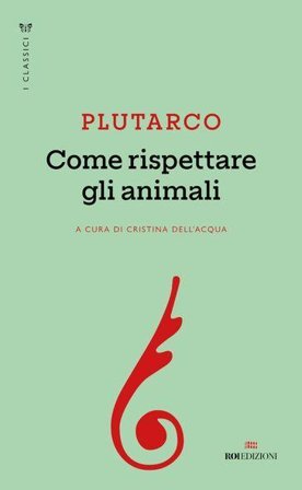 Come rispettare gli animali Plutarco