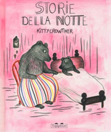 Storie della notte. Ediz. a colori Kitty Crowther