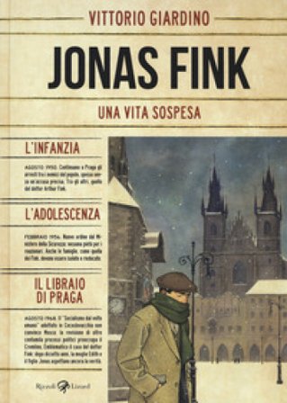 Una vita sospesa. Jonas Fink Vittorio Giardino