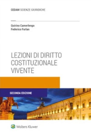 Lezioni di diritto costituzionale vivente Quirino Camerlengo