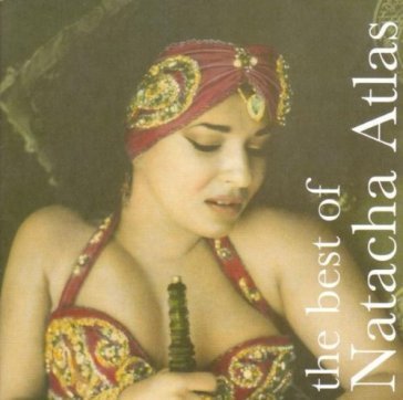 The Best of Natacha Atlas Natacha Atlas