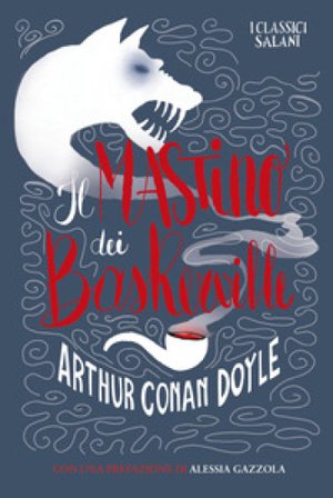 Il mastino dei Baskerville Arthur Conan Doyle
