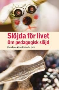 Slöjda för livet, ISBN: 9789188149572